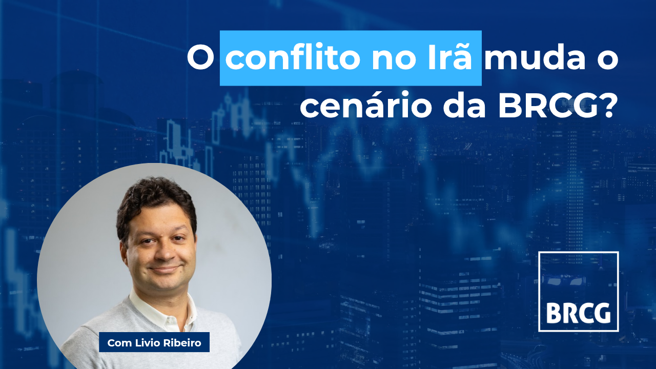 O conflito no Irã e os seus impactos macroeconômicos 