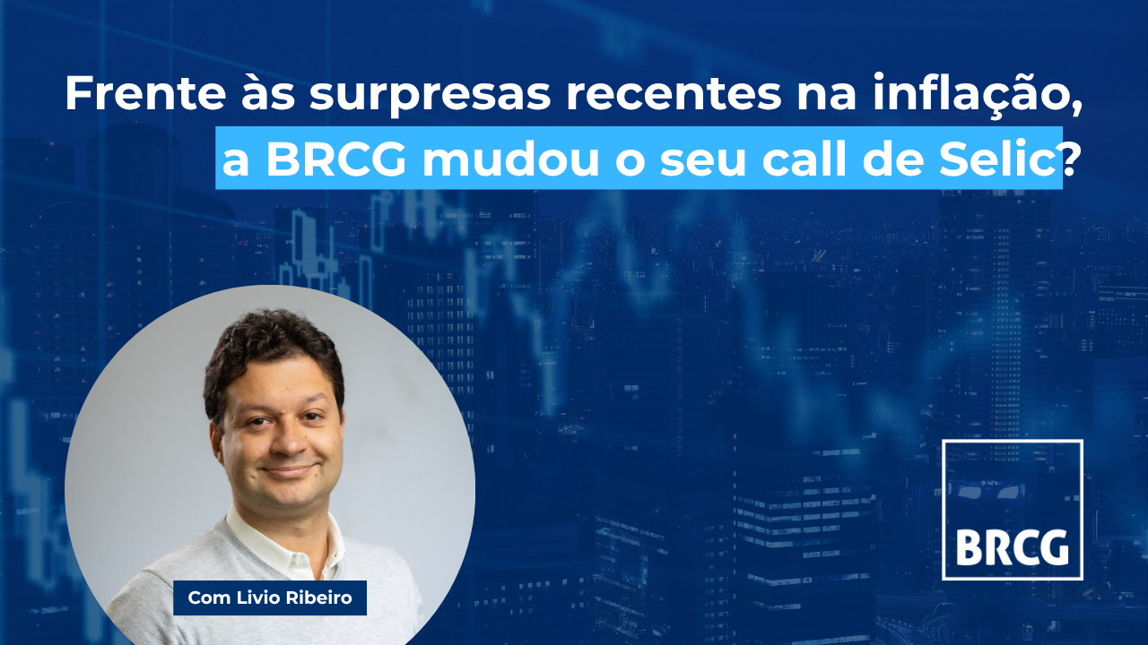 Ajustes no call de Selic da BRCG